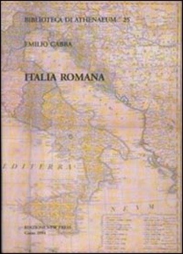 Italia romana - Emilio Gabba