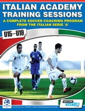 Italian Academy Training Sessions for U15-19