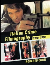 Italian Crime Filmography, 1968-1980