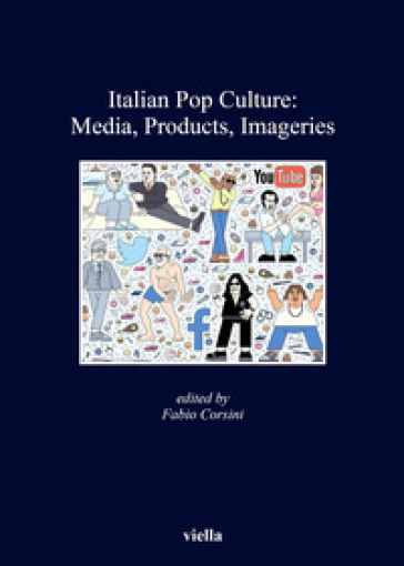 Italian Pop Culture: Media, Products, Imageries