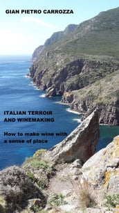Italian Terroir and Winemaking