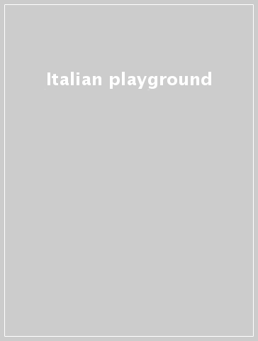 Italian playground