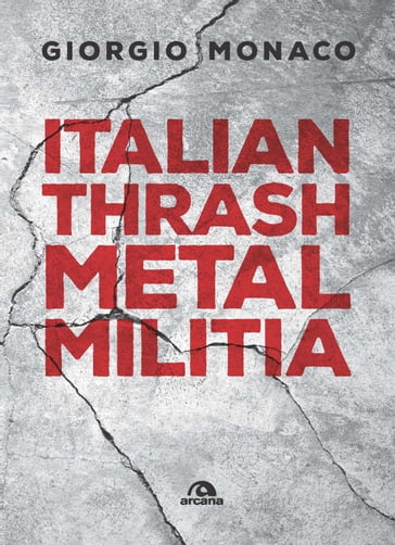 Italian thrash metal militia - Francesco Gallina - Giorgio Monaco