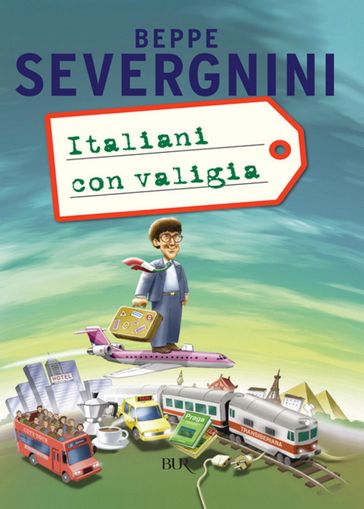 Italiani con valigia - Beppe Severgnini