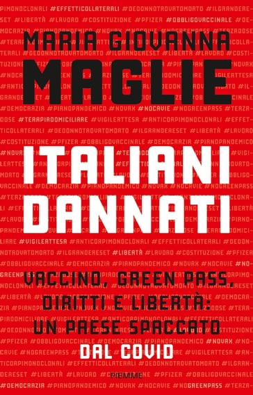 Italiani dannati - Maria Giovanna Maglie