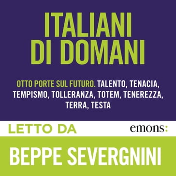 Italiani di domani - Beppe Severgnini