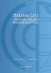 Italiano L1/2. Problemi, analisi, proposte didattiche. Ediz. italiana, russa e polacca