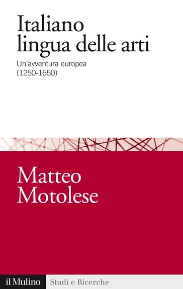 Italiano lingua delle arti - Motolese Matteo