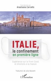 Italie, le confinement en première ligne