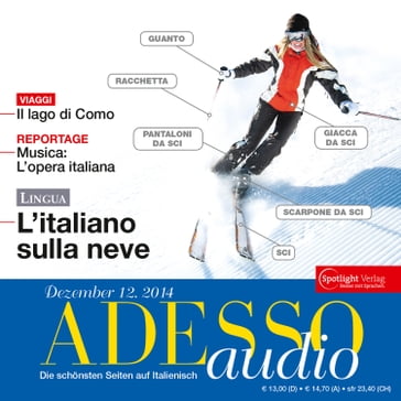 Italienisch lernen Audio - Skiurlaub - Spotlight Verlag