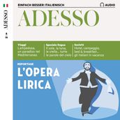 Italienisch lernen Audio - Die Oper