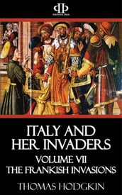 Italy and Her Invaders