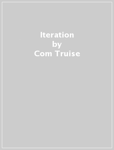 Iteration - Com Truise
