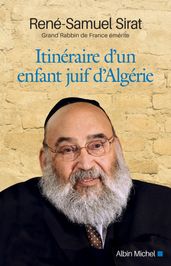 Itinéraire d un enfant juif d Algérie