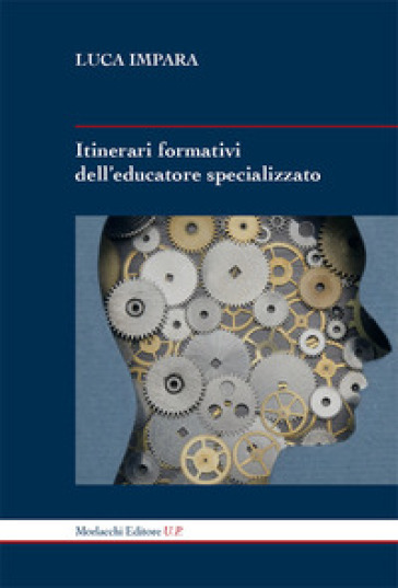 Itinerari formativi dell'educatore specializzato - Luca Impara