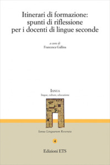 Itinerari di formazione: spunti di riflessione per i docenti di lingue secondarie