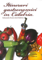 Itinerari gastronimici in Calabria