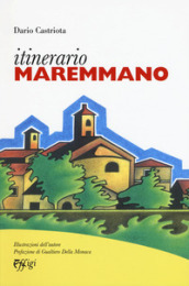 Itinerario maremmano