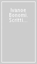 Ivanoe Bonomi. Scritti giornalistici 1894-1907