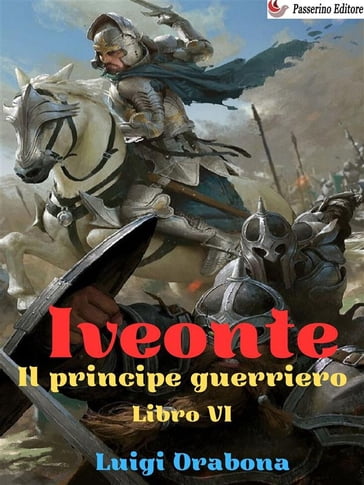 Iveonte Libro VI - Luigi Orabona