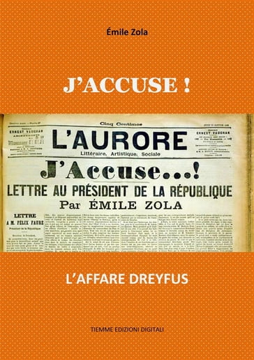 J'accuse! L'affare Dreyfus - Émile Zola