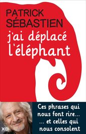 J ai déplacé l éléphant