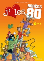 J aime les années 80 - Tome 01