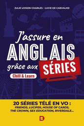 J assure en anglais grâce aux séries