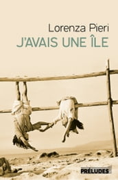 J avais une île