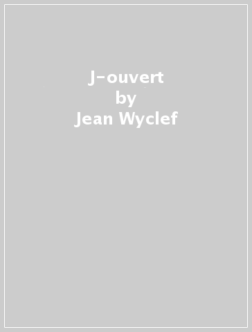 J-ouvert - Jean Wyclef