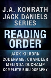 J.A. Konrath Jack Daniels Series Reading Order, Jack Kilborn, Codename: Chandler, Melinda DuChamp, Complete Bibliography