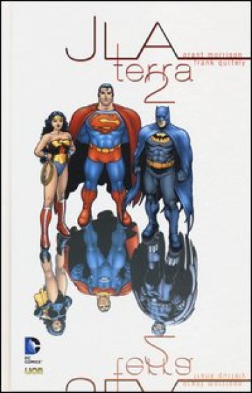 JLA. Terra 2 - Grant Morrison - Frank Quitely