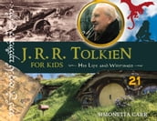 J.R.R. Tolkien for Kids
