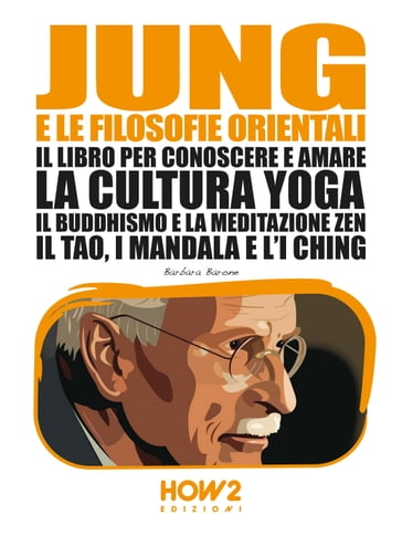 JUNG E LE FILOSOFIE ORIENTALI - Barbara Barone