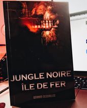 JUNGLE NOIRE-ILE DE FER