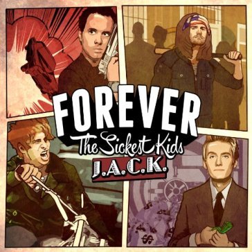 Jack - FOREVER THE SICKEST KIDS