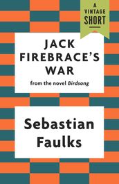 Jack Firebrace s War