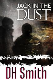 Jack In The Dust