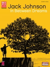 Jack Johnson - In Between Dreams Songbook