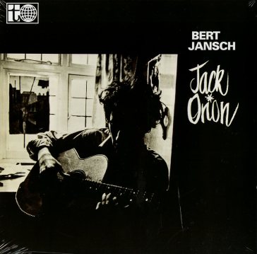 Jack orion - Bert Jansch