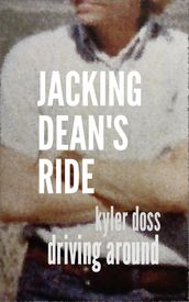 Jacking Dean s Ride