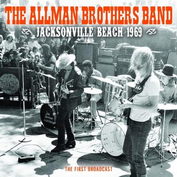 Jacksonville beach 1969 - Allman Brothers Band