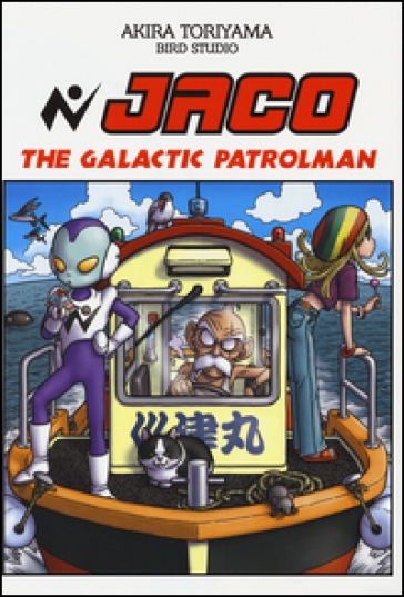 Jaco the galactic patrol man. Con gadget