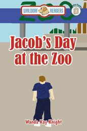Jacob s Day at the Zoo