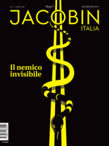 Jacobin Italia. 11: Il nemico invisibile