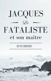 Jacques le Fataliste et son Maître