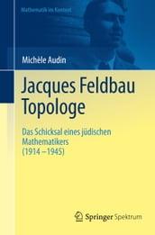 Jacques Feldbau, Topologe