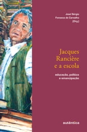 Jacques Rancière e a escola