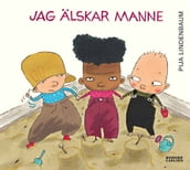 Jag älskar Manne