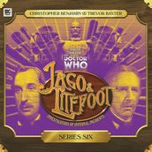 Jago & Litefoot - Series Six